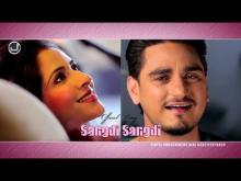 Sangdi Sangdi | Kulwinder Billa 